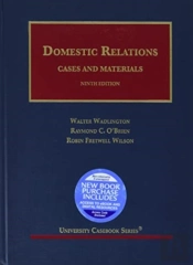 Domestic Relations, Cases And Materials