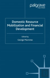 Domestic Resource Mobilization And Financial Development