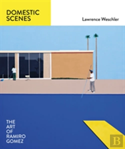 Bertrand.pt - Domestic Scenes: The Art Of Ramiro Gomez