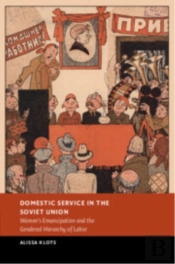 Domestic Service In The Soviet Union