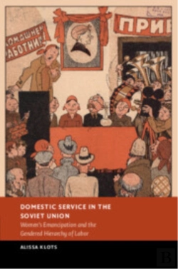 Bertrand.pt - Domestic Service In The Soviet Union