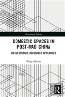Domestic Spaces In Post-Mao China