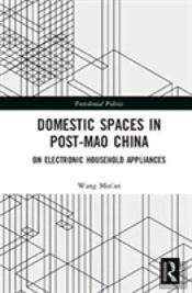 Domestic Spaces In Post-Mao China