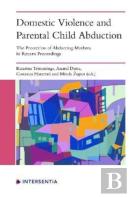 Domestic Violence And Parental Child Abduction