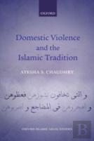 Domestic Violence And The Islamic Tradition