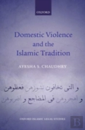 Domestic Violence And The Islamic Tradition