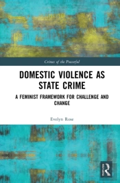 Domestic Violence As State Crime