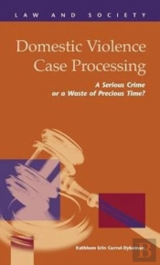 Domestic Violence Case Processing