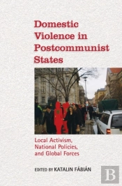 Domestic Violence In Postcommunist State