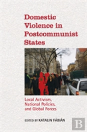 Domestic Violence In Postcommunist State