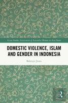 Domestic Violence, Islam And Gender In Indonesia