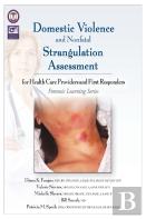 Domestic Violence/Strangulation Assessment