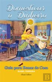 Domesticar o Dinheiro