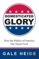 Domesticated Glory
