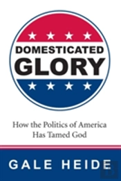 Domesticated Glory