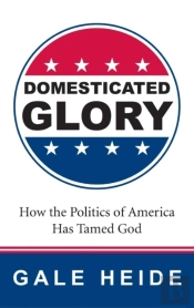 Domesticated Glory