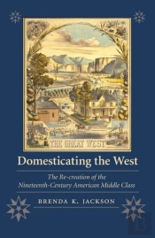Domesticating The West