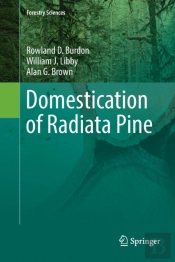 Domestication Of Radiata Pine