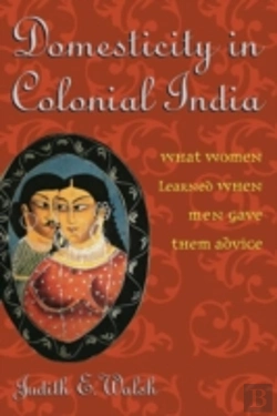 Bertrand.pt - Domesticity In Colonial India