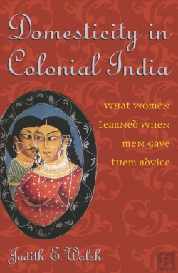 Bertrand.pt - Domesticity In Colonial India