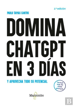 Bertrand.pt - Domina Chatgpt En 3 Días Y Aprovecha Todo Su Potencial - 2.ª Edición