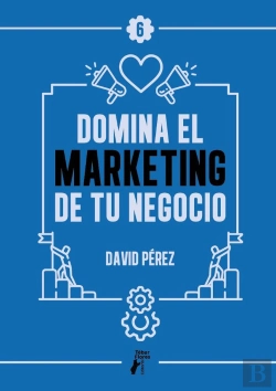 Bertrand.pt - Domina El Marketing De Tu Negocio