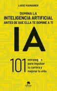 Domina La Inteligencia Artificial Antes De Que Ella Te Domine A Ti