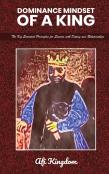 Dominance Mindset Of A King
