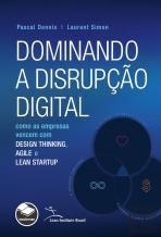 Dominando a Disrupção Digital