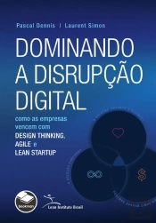 Dominando a Disrupção Digital