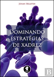 Dominando Estratégias do Xadrez