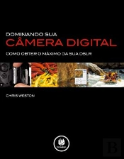 Dominando sua Câmera Digital