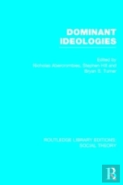 Dominant Ideologies