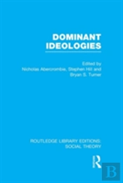 Dominant Ideologies