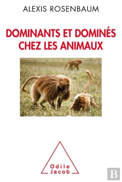 Bertrand.pt - Dominants Et Dominés Chez Les Animaux