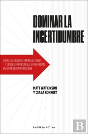 Dominar La Incertidumbre