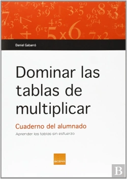 Bertrand.pt - Dominar Las Tablas De Multiplicar: Aprender Las Tablas Sin Esfuerzo