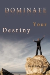 Dominate Your Destiny