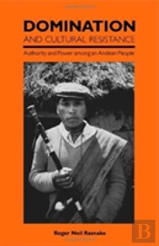 Domination And Cultural Resistance