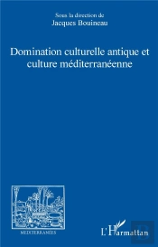 Domination Culturelle Antique Et Culture Mediterraneenne