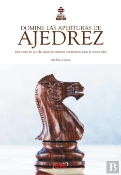 Bertrand.pt - Domine Las Aperturas De Ajedrez