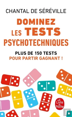 Bertrand.pt - Dominez Les Tests Psychotechniques : Plus De 150 Tests Pour Partir Gagnant !