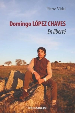 Bertrand.pt - Domingo López Chaves : En Liberté