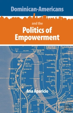 Bertrand.pt - Dominican-Americans And The Politics Of Empowerment