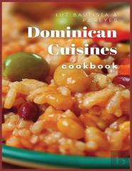 Dominican Cuisines Cookbook