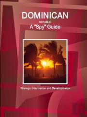 Dominican Republic A Spy Guide - Strategic Information And Developments
