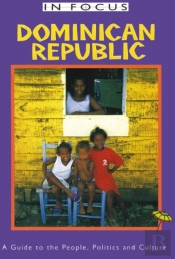 Dominican Republic In Focus