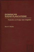 Dominican Sugar Plantations