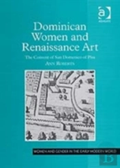 Dominican Women And Renaissance Art