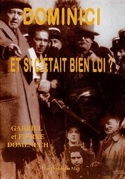 Dominici Et Si C'Etait Bien Lui ?